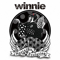 ｗｉｎｎｉｅ「Ｎｏｓｔａｌｇｉｃ　Ｅｖｏｌｕｔｉｏｎ」