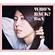 ＢｏＡ「ＷＨＯ’Ｓ　ＢＡＣＫ？」