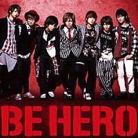 風男塾「 ＢＥ　ＨＥＲＯ」