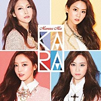 ＫＡＲＡ「 マンマミーア！」