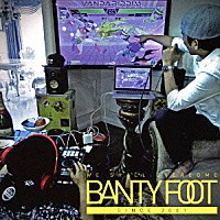 ＢＡＮＴＹ　ＦＯＯＴ「 ＶＡＮＤＡＲＩＤＤＩＭ」