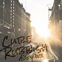 Ｃｕｒｅ　Ｒｕｂｂｉｓｈ「 ｄｉａｒｙ　ｂｏｘ」