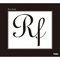 ＲＦ「 Ｎｅｗ　ｂｉｒｔｈ」