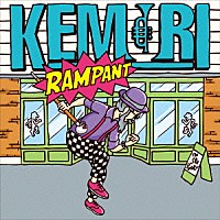 ＫＥＭＵＲＩ「 ＲＡＭＰＡＮＴ」