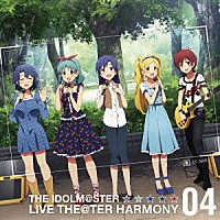 エターナルハーモニー「 ＴＨＥ　ＩＤＯＬＭ＠ＳＴＥＲ　ＬＩＶＥ　ＴＨＥ＠ＴＥＲ　ＨＡＲＭＯＮＹ　０４」