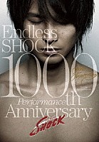 堂本光一「 Ｅｎｄｌｅｓｓ　ＳＨＯＣＫ　１０００ｔｈ　Ｐｅｒｆｏｒｍａｎｃｅ　Ａｎｎｉｖｅｒｓａｒｙ」