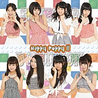 シブヤＤＯＭＩＮＩＯＮ「 Ｈａｐｐｙ　Ｐｏｐｐｙ！！」