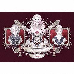 ＶＡＭＰＳ「ＶＡＭＰＩＲＥ’Ｓ　ＬＯＶＥ」