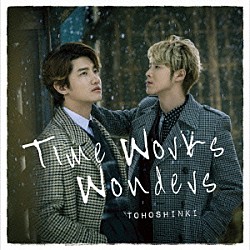 東方神起「Ｔｉｍｅ　Ｗｏｒｋｓ　Ｗｏｎｄｅｒｓ」