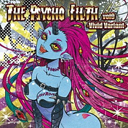 （Ｖ．Ａ．） ｋｅｎｔａ－ｖ．ｅｚ． ｙｏｕ ＥＴＩＡ． ｐｉａｎｏｉｄ ＲｅｄＯｇｒｅ Ｈ．Ｕ．Ｔ　ＧｉＧＡＲ ｍｉｓｏｇｉｓｗｅｎ「ＴＨＥ　ＰＳＹＣＨＯ　ＦＩＬＴＨ　ｖｏｌ９　－Ｖｉｖｉｄ　Ｖａｒｉａｎｔ－」