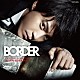 川井憲次「ＢＯＲＤＥＲ　ＯＲＩＧＩＮＡＬ　ＳＯＵＮＤＴＲＡＣＫ　ＭＵＳＩＣ　ｂｙ　ＫＥＮＪＩ　ＫＡＷＡＩ」