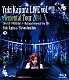 Ｙｕｋｉ　Ｋａｊｉｕｒａ／ＦｉｃｔｉｏｎＪｕｎｃｔｉｏｎ「Ｙｕｋｉ　Ｋａｊｉｕｒａ　ＬＩＶＥ　ｖｏｌ．＃１１　ｅｌｅｍｅｎｔａｌ　Ｔｏｕｒ　２０１４　２０１４．４．２０＠ＮＨＫ　Ｈａｌｌ　＋　Ｍａｋｉｎｇ　ｏｆ　ｅｌｅｍｅｎｔａｌ　Ｔｏｕｒ　２０１４」