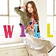 安田レイ「Ｗｉｌｌ」