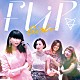 ＦＬｉＰ「ＧＩＲＬ」