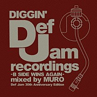 ＭＵＲＯ「 ＤＩＧＧＩＮ’　ＤＥＦ　ＪＡＭ　－Ｂ　ＳＩＤＥ　ＷＩＮＳ　ＡＧＡＩＮ－　ｍｉｘｅｄ　ｂｙ　ＭＵＲＯ　（Ｄｅｆ　Ｊａｍ　３０ｔｈ　Ａｎｎｉｖｅｒｓａｒｙ　Ｅｄｉｔｉｏｎ）」