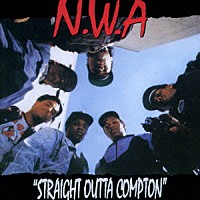 Ｎ．Ｗ．Ａ「 コンプトンの無法者たち」