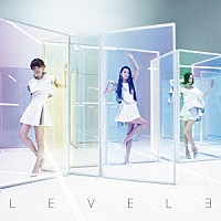 Ｐｅｒｆｕｍｅ「 ＬＥＶＥＬ３　－Ｂｏｎｕｓ　Ｅｄｉｔｉｏｎ－」