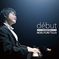 辻井伸行「 ｄｅｂｕｔ　＝ＣＬＡＳＳＩＣＡＬ＝」