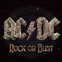 ＡＣ／ＤＣ「 ロック・オア・バスト」