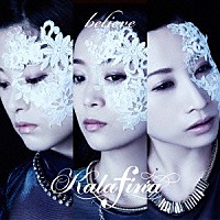 Ｋａｌａｆｉｎａ「 ｂｅｌｉｅｖｅ」