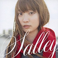 Ｓａｌｌｅｙ「 冬が来る」