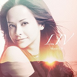 ＡＫＡＮＥ　ＬＩＶ「ＬＩＶ」