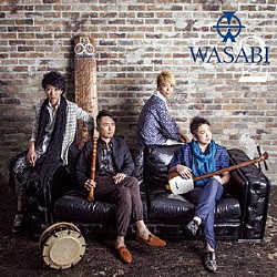 ＷＡＳＡＢＩ 吉田良一郎 元永拓 市川慎 美鵬直三朗「ＷＡＳＡＢＩ　２」