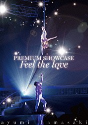 ａｙｕｍｉ　ｈａｍａｓａｋｉ「ａｙｕｍｉ　ｈａｍａｓａｋｉ　ＰＲＥＭＩＵＭ　ＳＨＯＷＣＡＳＥ　～Ｆｅｅｌ　ｔｈｅ　ｌｏｖｅ～」