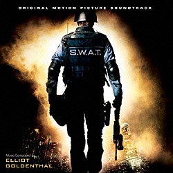 エリオット・ゴールデンサル アポロ４４０ ホット・アクション・コップ「オリジナル・サウンドトラック　ＳＷＡＴ」