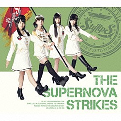 ＳｔｙｌｉｐＳ「ＴＨＥ　ＳＵＰＥＲＮＯＶＡ　ＳＴＲＩＫＥＳ」