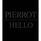 ＰＩＥＲＲＯＴ「ＣＯＭＰＬＥＴＥ　ＳＩＮＧＬＥＳ　＆　ＰＶ　ＣＯＬＬＥＣＴＩＯＮ　「ＨＥＬＬＯ」」