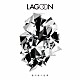 ＬＡＧＯＯＮ「君の待つ世界」