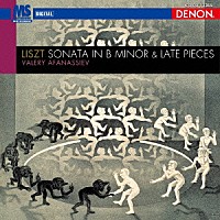 ヴァレリー・アファナシエフ「 リスト：ピアノ・ソナタ　ロ短調　２つのピアノ小品　悲しみのゴンドラⅡ／不運」