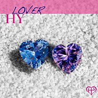 ＨＹ「 ＬＯＶＥＲ」