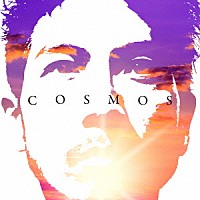 竹内朋康「 ＣＯＳＭＯＳ」