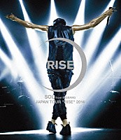 ＳＯＬ　ｆｒｏｍ　ＢＩＧＢＡＮＧ「 ＳＯＬ　ｆｒｏｍ　ＢＩＧＢＡＮＧ　ＪＡＰＡＮ　ＴＯＵＲ　“ＲＩＳＥ”　２０１４」