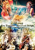 Ａｌｄｉｏｕｓ「 Ｌｉｖｅ　Ｔｏｕｒ　２０１４　“Ｄａｚｅｄ　ａｎｄ　Ｄｅｌｉｇｈｔ”　～Ｌｉｖｅ　ａｔ　ＣＬＵＢ　ＣＩＴＴＡ’～」