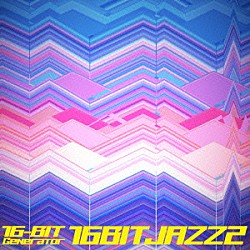 １６－ＢＩＴ　Ｇｅｎｅｒａｔｏｒ「１６ＢＩＴ　ＪＡＺＺ２」