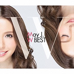 Ｍａｙ　Ｊ．「Ｍａｙ　Ｊ．　Ｗ　ＢＥＳＴ　－Ｏｒｉｇｉｎａｌ　＆　Ｃｏｖｅｒｓ－」