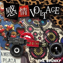 ＴＨＥ　ＳＰＵＮＫＹ「感情ＶＯＬＴＡＧＥ」