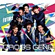 ＣＲＯＳＳ　ＧＥＮＥ「Ｆｕｔｕｒｅ」