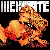 ＭＥＧＡＨＯＲＮ「 ＭＥＧＡＢＩＴＥ」