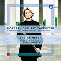 ザビーネ・マイヤー「 モーツァルト：クラリネット協奏曲　他」