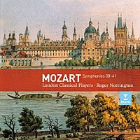 ロジャー・ノリントン「 モーツァルト：交響曲　第３８番≪プラハ≫、第３９番　第４０番＆第４１番≪ジュピター≫」