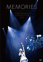 華原朋美「 ＴＯＭＯＭＩ　ＫＡＨＡＲＡ　ＣＯＮＣＥＲＴ　ＴＯＵＲ　２０１４　～ＭＥＭＯＲＩＥＳ～」