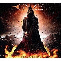 ＧＹＺＥ「 ブラック・ブライド」