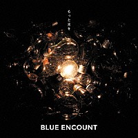 ＢＬＵＥ　ＥＮＣＯＵＮＴ「 もっと光を」