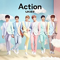 ＵＫＩＳＳ「 Ａｃｔｉｏｎ」