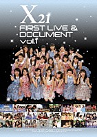 Ｘ２１「 Ｘ２１　ＦＩＲＳＴ　ＬＩＶＥ　＆　ＤＯＣＵＭＥＮＴ　ｖｏｌ．１」