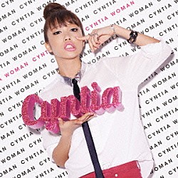 ＣＹＮＴＩＡ「ＷＯＭＡＮ」